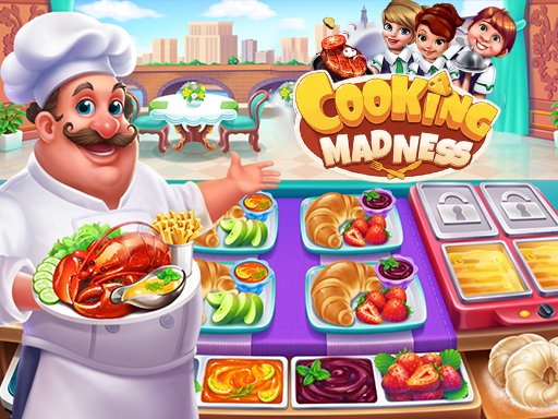 Cooking Madness chef - Play Free Game Online on uBestGames.com